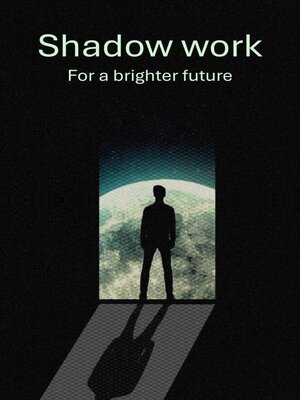 cover image of Shadow Work
